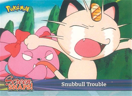 Snubbull Trouble