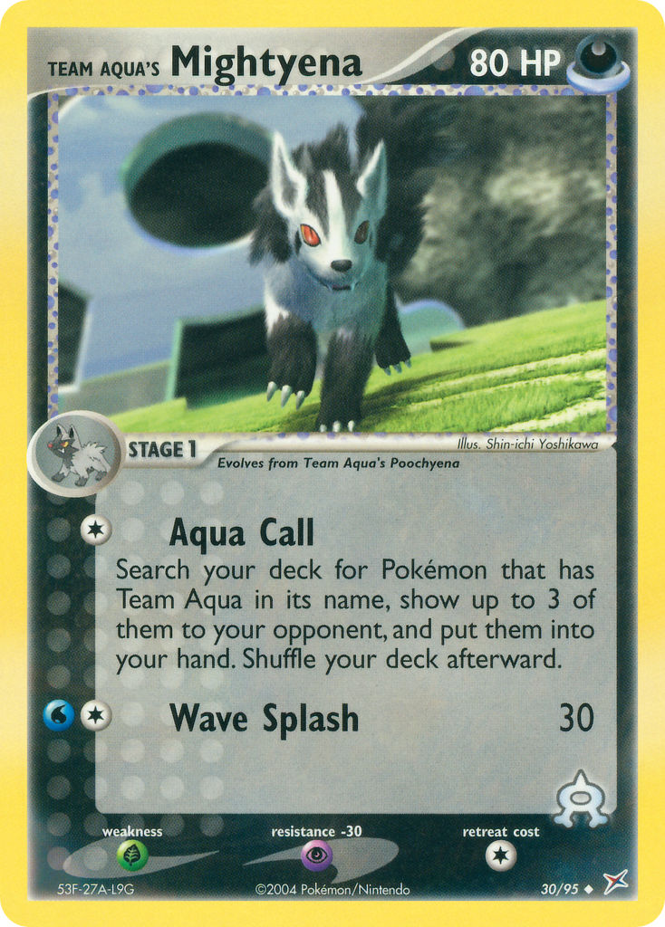 Team Aqua’s Mightyena-30/95